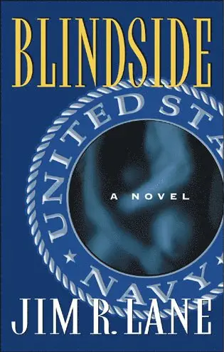 Jim R. Lane - Blindside, Inbunden. Tillgänglighet: Lägg i varukorg