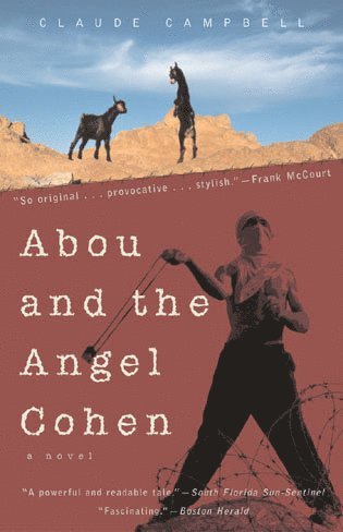 Claude Campell - Abou and the Angel Cohen, Häftad. Tillgänglighet: Lägg i varukorg