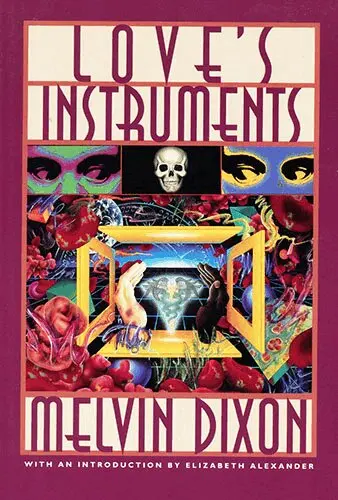 Melvin Dixon - Love's Instruments, Häftad. Tillgänglighet: Tillfälligt slut