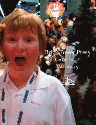 John T Colby - Brick Tower Press Trade Catalog, Häftad