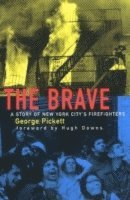 George Pickett, Hugh Downs - Brave, Inbunden