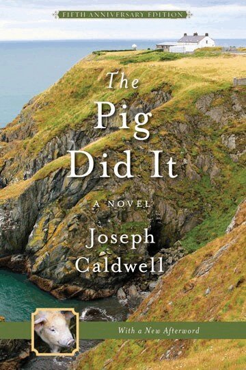Joseph Caldwell - Pig Did It, Häftad
