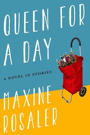 Maxine Rosaler - Queen for a Day, Häftad