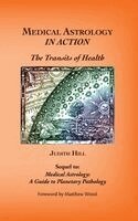 Judith Hill - Medical Astrology In Action, Inbunden. Tillgänglighet: Lägg i varukorg
