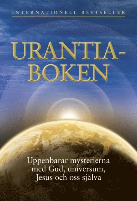 Multiple Authors - Urantiaboken / The Urantia Book, E-bok