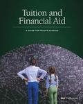 Tuition and Financial Aid: A Guide for Private Schools