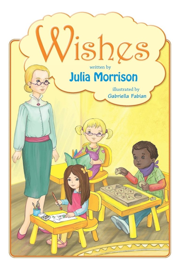 Julia Morrison - Wishes, Häftad