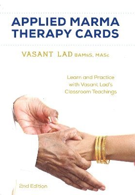 Vasant Lad - Applied Marma Therapy Cards, Häftad