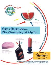 Fat Chance - The Chemistry of Lipids