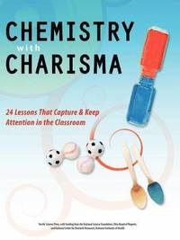 Chemistry with Charisma