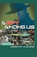 Dorothy Fleming - Spy Among Us, Häftad. Tillgänglighet: Lägg i varukorg
