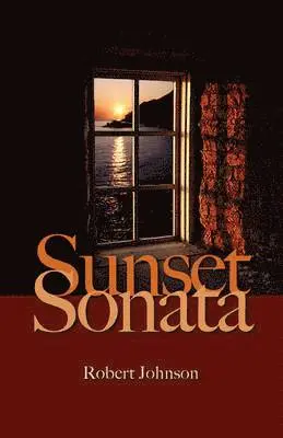 Robert Johnson - Sunset Sonata, Häftad. Tillgänglighet: Lägg i varukorg