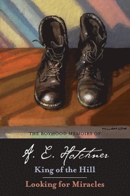A.E. Hotchner - Boyhood Memoirs of A. E. Hotchner, Häftad. Tillgänglighet: Tillfälligt slut