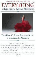 Stu Pidman Ph. D. - Everything Men Know About Women: Provides All the Essentials to Understand a Woman, Häftad