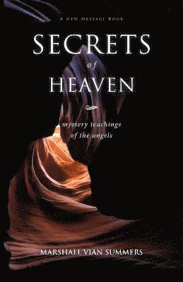 Marshall Vian Summers - Secrets of Heaven, Häftad