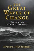 Great Waves of Change
