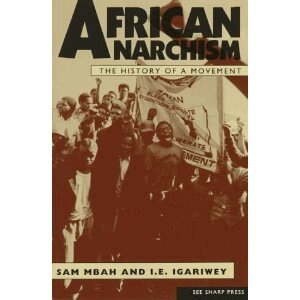 Sam Mbah - African Anarchism, Häftad