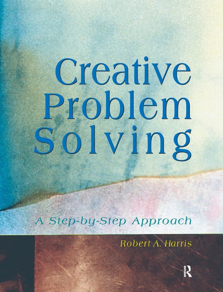 Robert Harris - Creative Problem Solving, Häftad