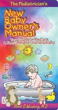 Pediatrcian's New Baby Owner's Manual