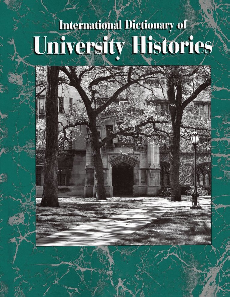 Mary Elizabeth Devine, Carol Summerfield - International Dictionary of University Histories, Inbunden