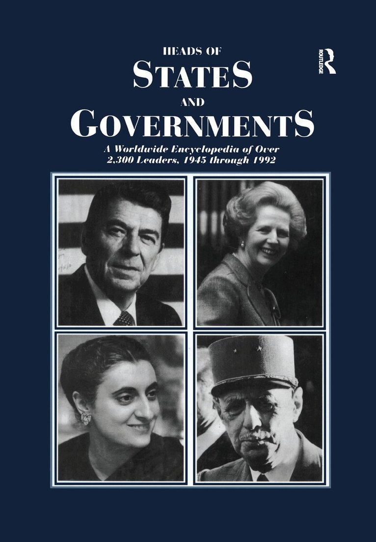 Harris M. Lentz - Heads of States and Governments Since 1945, Inbunden