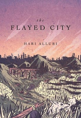 Hari Alluri - Flayed City, Häftad