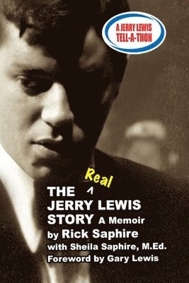 Sheila Saphire, Linda Pierce - REAL Jerry Lewis Story, Häftad. Tillgänglighet: Lägg i varukorg