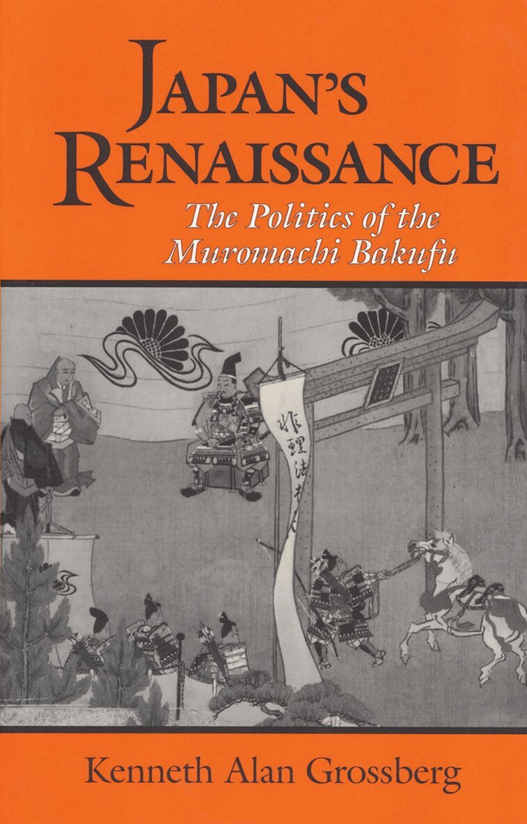 Kenneth Alan Grossberg - Japan's Renaissance, Häftad