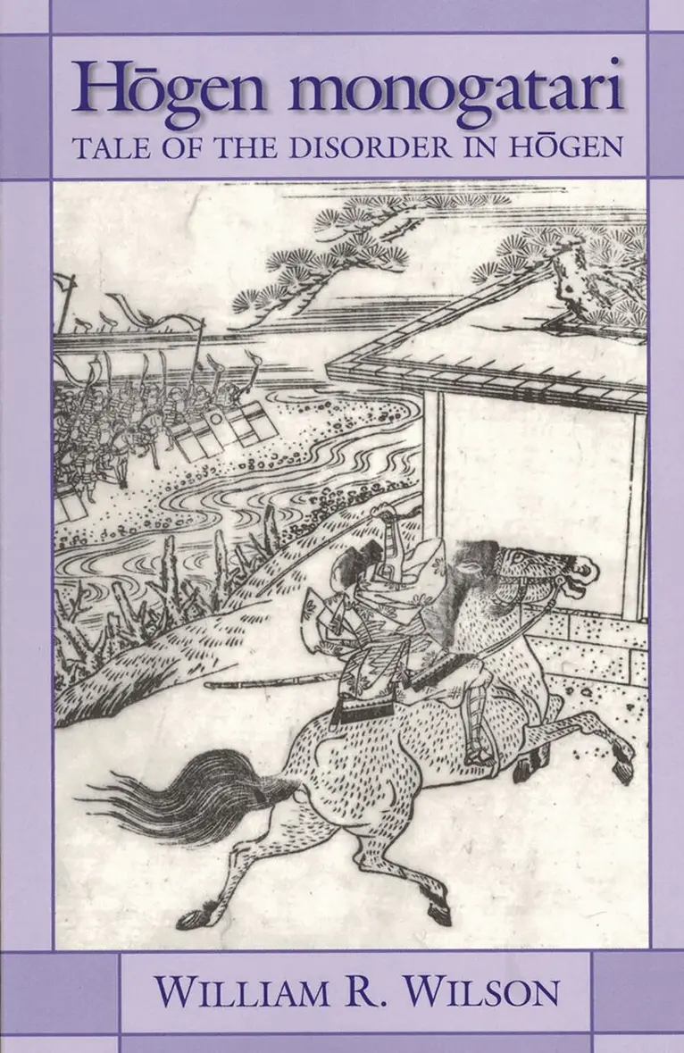 William R. Wilson - Hōgen Monogatari, Häftad. Tillgänglighet: Lägg i varukorg