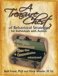 A Treasure Chest of Behavioral Strategies for Individuals with Autism