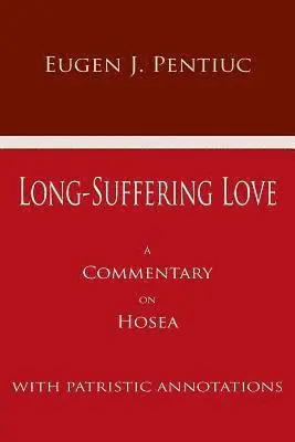 Eugen Pentiuc - Long-Suffering Love, Häftad. Tillgänglighet: Lägg i varukorg
