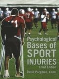 Psychological Bases of Sport Injuries, 3rd Edition