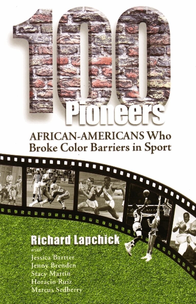 Richard Lapchick - 100 Pioneers, Häftad