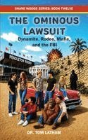 Tom Latham, Dave Carlson - Ominous Lawsuit, Häftad