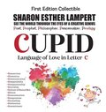 CUPID - Written in Letter C - A Gift of Genius