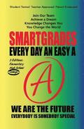 EVERY DAY AN EASY A Study Skills (College Edition Paperback) SMARTGRADES BRAIN POWER REVOLUTION