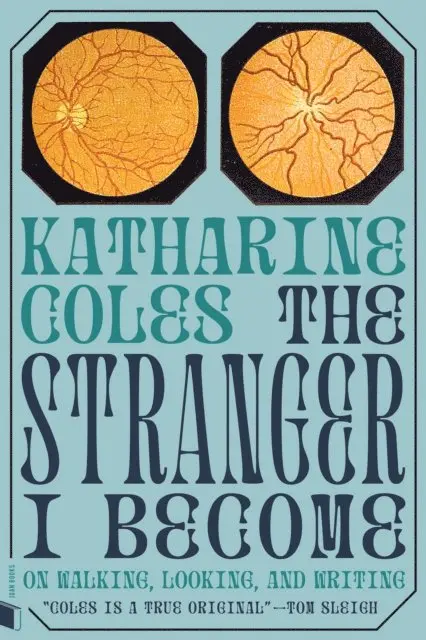 Katharine Coles - Stranger I Become, E-bok. Tillgänglighet: Lägg i varukorg