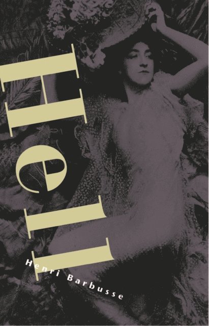 Henri Barbusse - Hell, E-bok