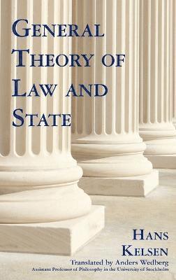 General Theory of Law and State by Hans Kelsen