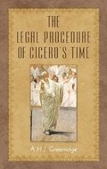 Legal Procedure of Cicero's Time