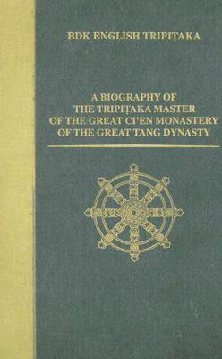 Biography of the Tripitaka Master of the Great Ci'en Monastery of the Great Tang Dynasty, Inbunden. Tillgänglighet: Tillfälligt slut