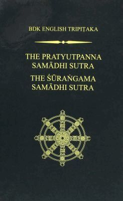Pratyutpanna Samadhi Sutra / the Surangama Samadhi Sutra, Inbunden. Tillgänglighet: Tillfälligt slut