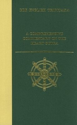 Comprehensive Commentary on the Heart Sutra (Prajnaparamita-hyrdaya-sutra), Inbunden. Tillgänglighet: Tillfälligt slut