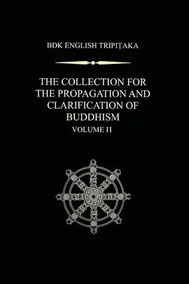 Collection for the Propagation and Clarification of Buddhism, Volume 2, Inbunden. Tillgänglighet: Lägg i varukorg