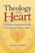 Theology of the Heart
