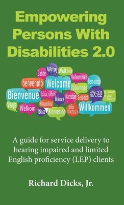 Richard Dicks Jr - Empowering Persons With Disabilities 2.0, Häftad