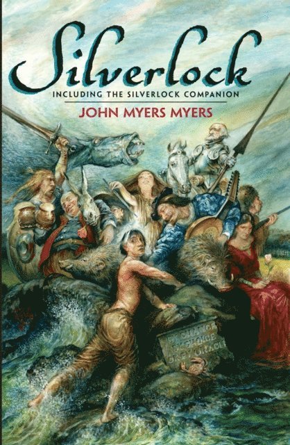 John Myers Myers - Silverlock, E-bok