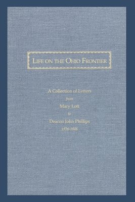 Jacqueline Bachar - Life On the Ohio Frontier, Häftad