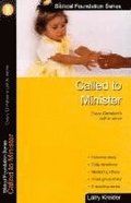Called to Minister: Every Christian's Call to Serve