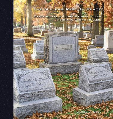 Carol J Bell - Millers Rest in Peace, Inbunden